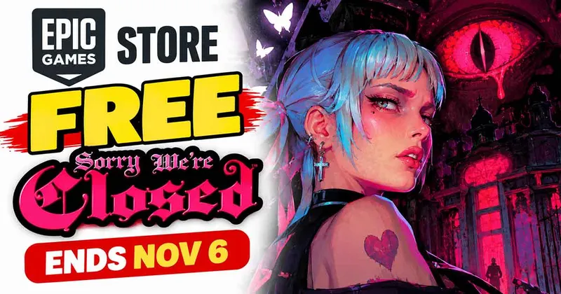 Free Sorry We're Closed on Epic Games Store (Ends Nov 6)